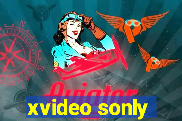 xvideo sonly